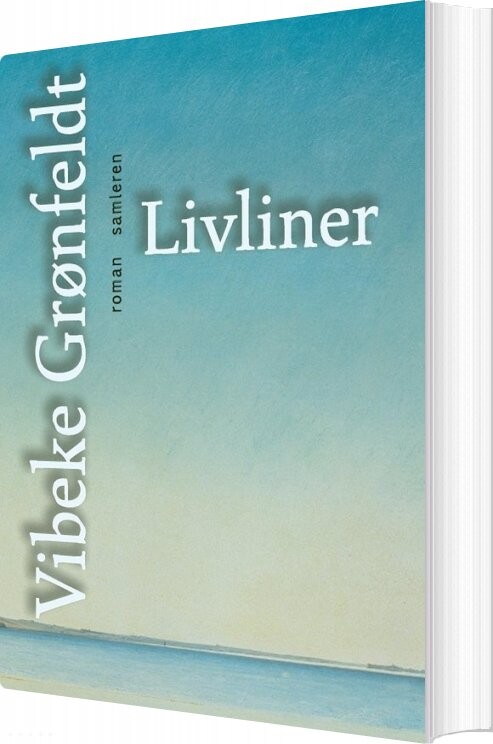 Billede af Livliner - Vibeke Grønfeldt - Bog