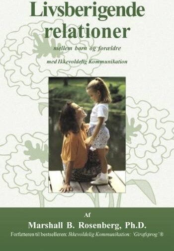 Billede af Livsberigende Relationer - Marshall B. Rosenberg - Bog
