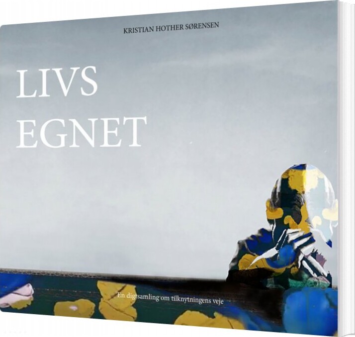 Billede af Livsegnet - Kristian Hother Sørensen - Bog