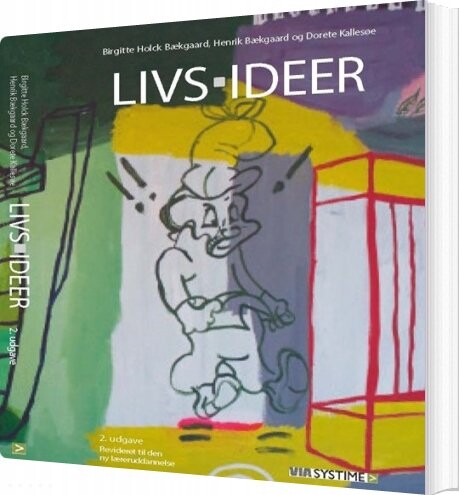 Billede af Livs-ideer - Dorete Kallesøe - Bog