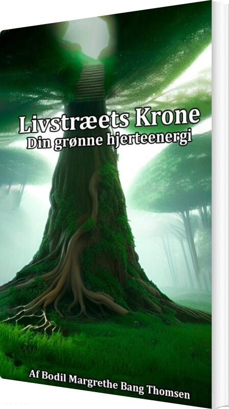 Billede af Livstræets Krone - Bodil Margrethe Bang Thomsen - Bog