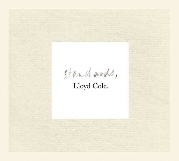 Lloyd Cole - Standards - CD