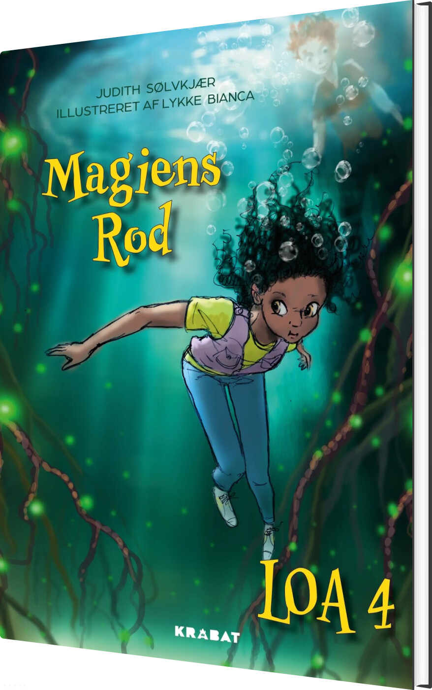 Loa 4 - Magiens Rod - Judith Sølvkjær - Bog