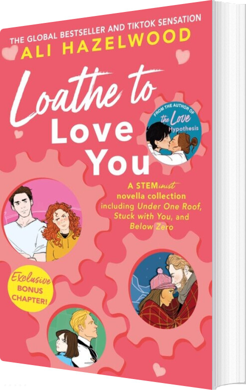 Billede af Loathe To Love You - Ali Hazelwood - English Book