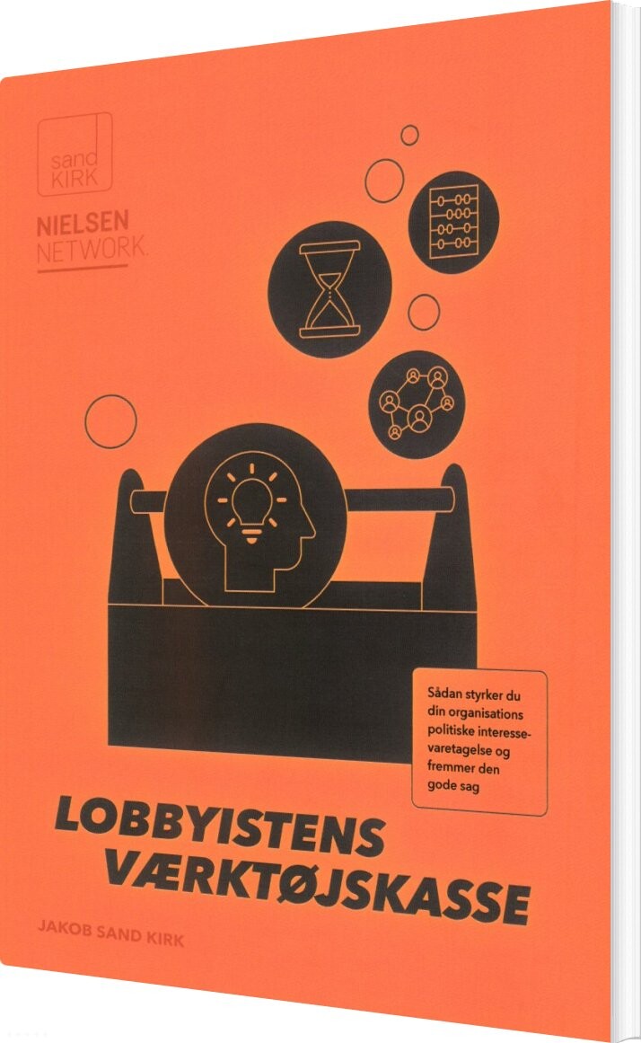 Lobbyistens Værktøjskasse - Jakob Sand Kirk - Bog