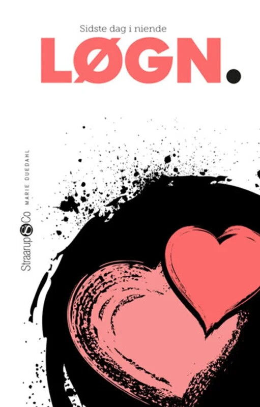 Løgn - Marie Duedahl - Bog - Straarup & Co