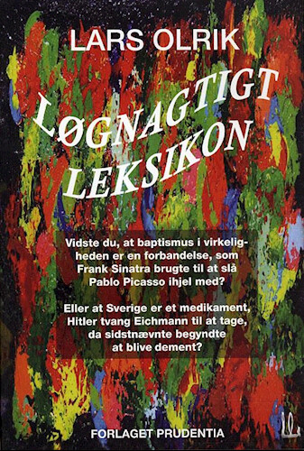 Løgnagtigt Leksikon - Lars Olrik - Bog