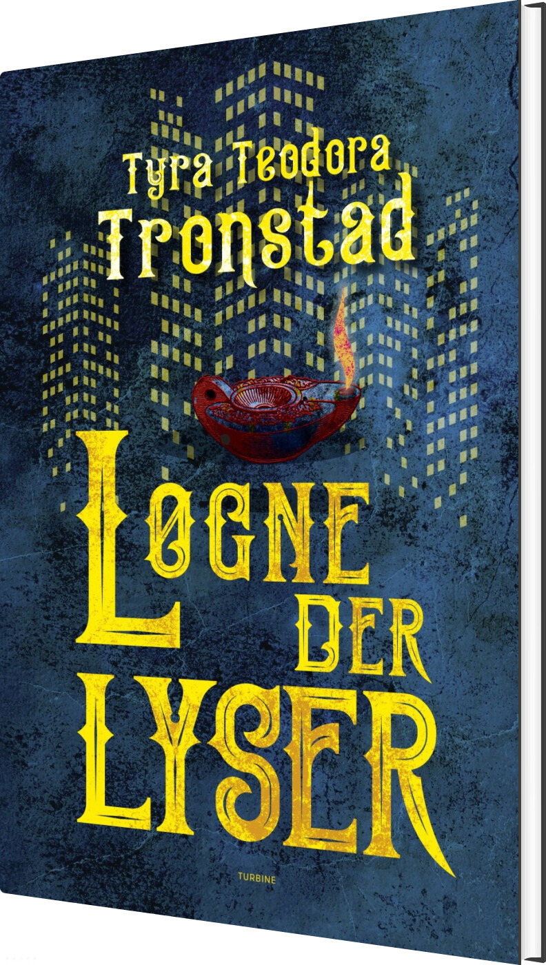 Løgne, Der Lyser - Tyra Teodora Tronstad - Bog