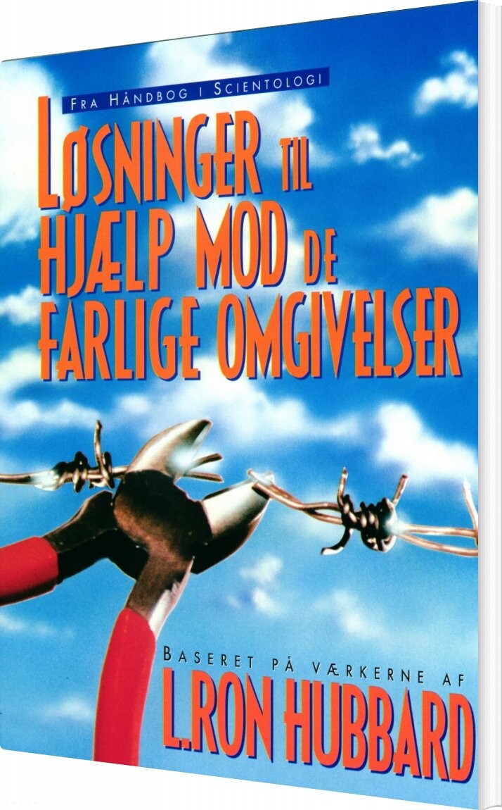 Løsninger Til Hjælp Mod De Farlige Omgivelser - L. Ron Hubbard - Bog