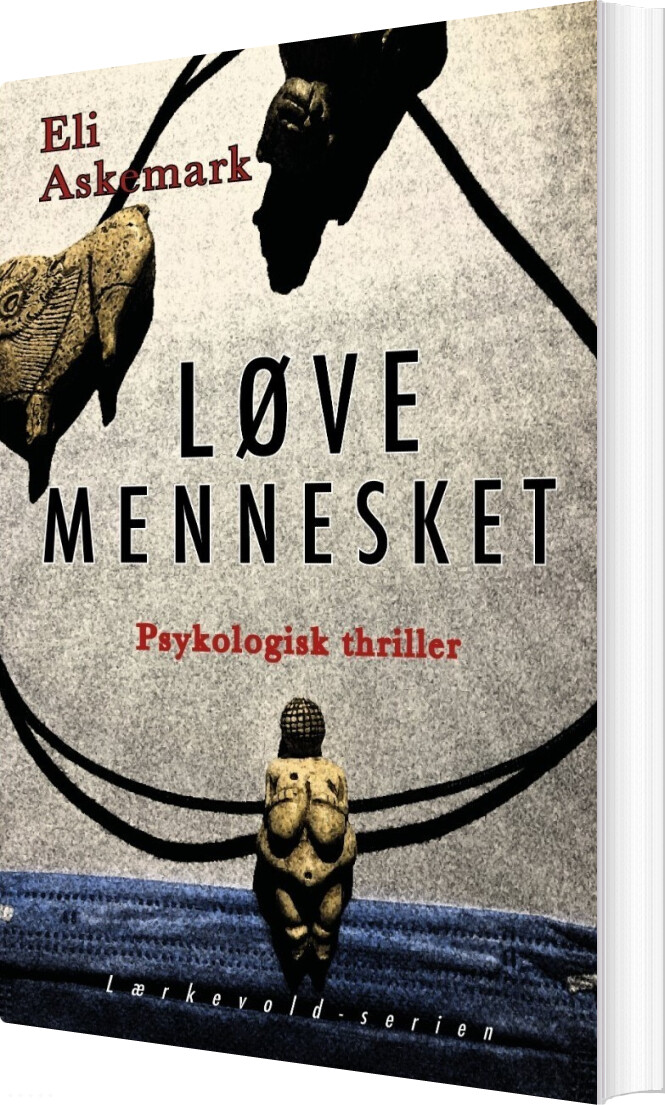 Løvemennesket - Eli Askemark - Bog