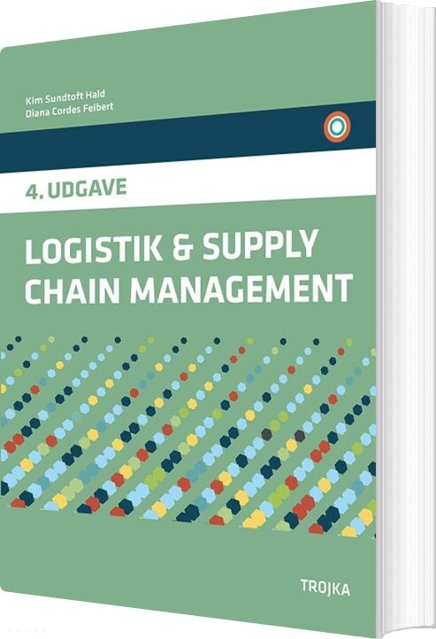 Logistik & Supply Chain Management - Kim Sundtoft Hald - Bog