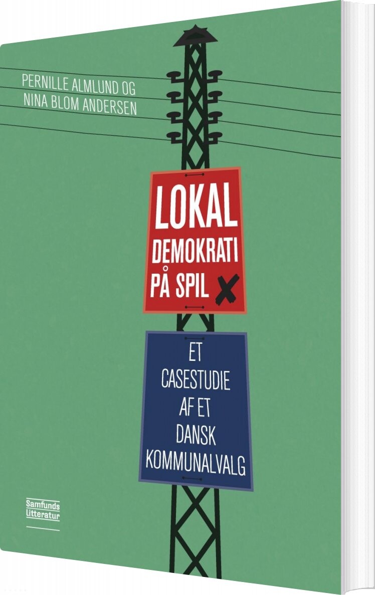 Lokaldemokrati På Spil - Nina Blom Andersen - Bog