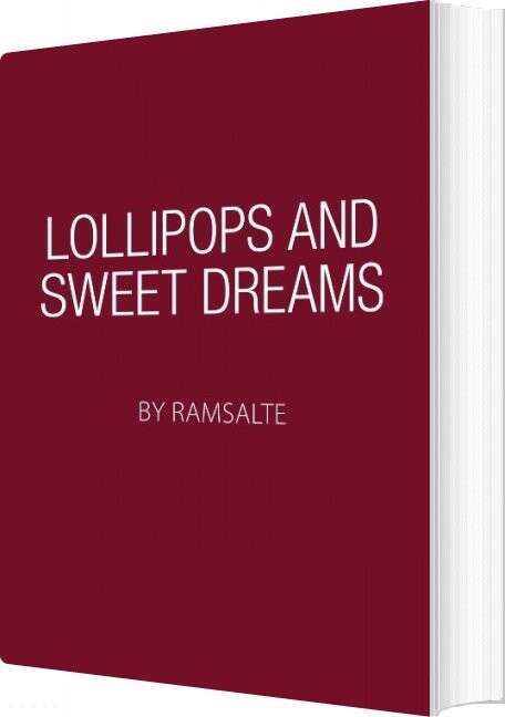 Billede af Lollipops And Sweet Dreams - Ramsalte - English Book