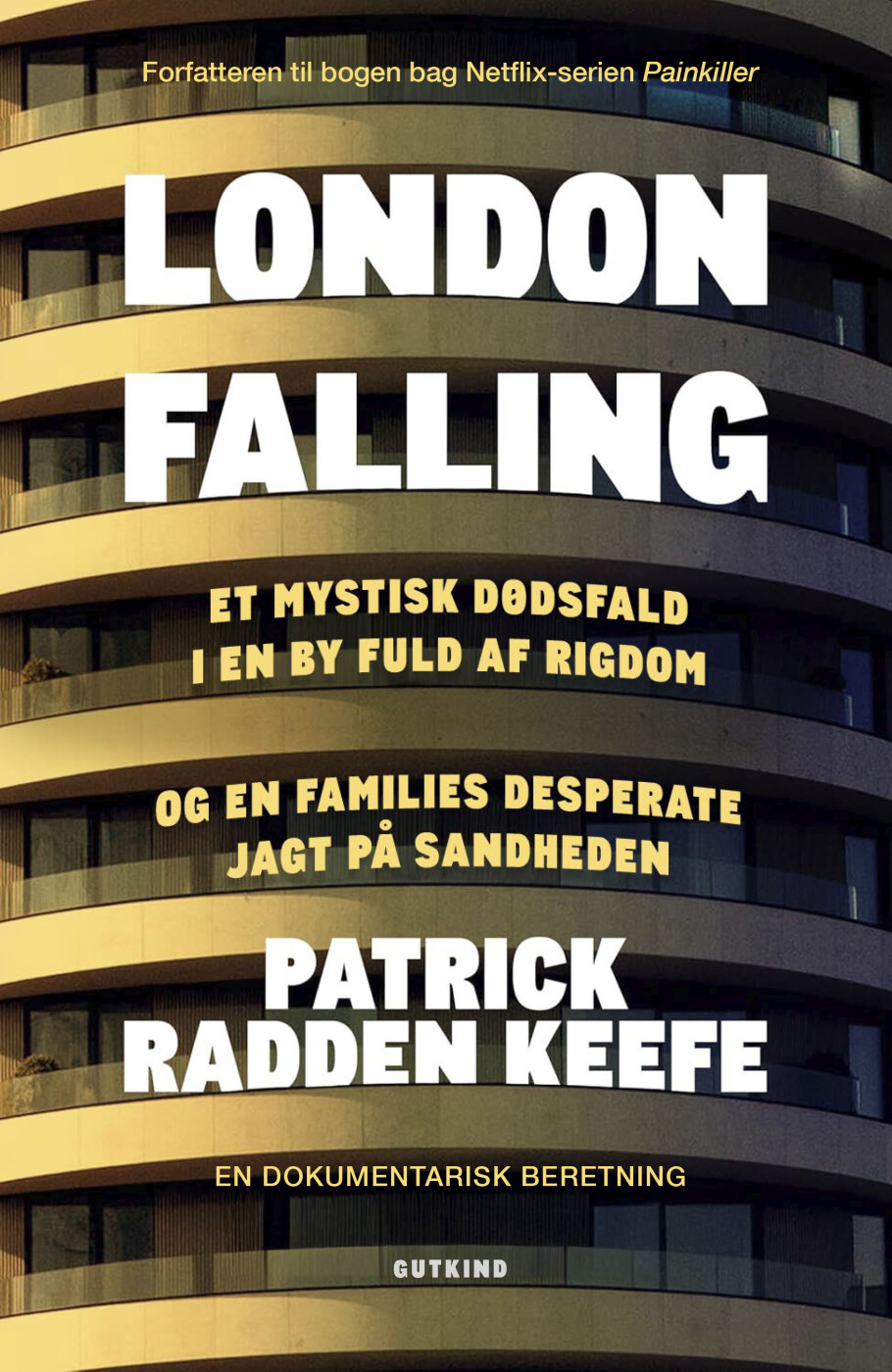 London Falling - Patrick Radden Keefe - Bog