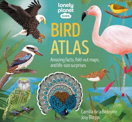 Lonely Planet Kids Bird Atlas - Lonely Planet - English Book