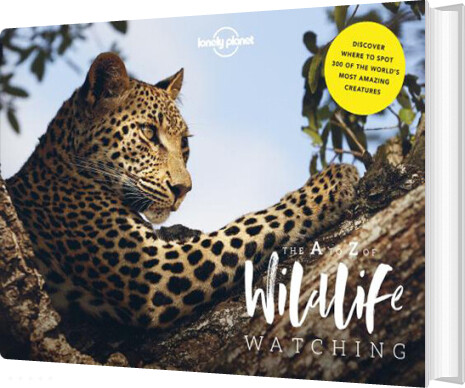 A-z Of Wildlife Watching - Lonely Planet - English Book