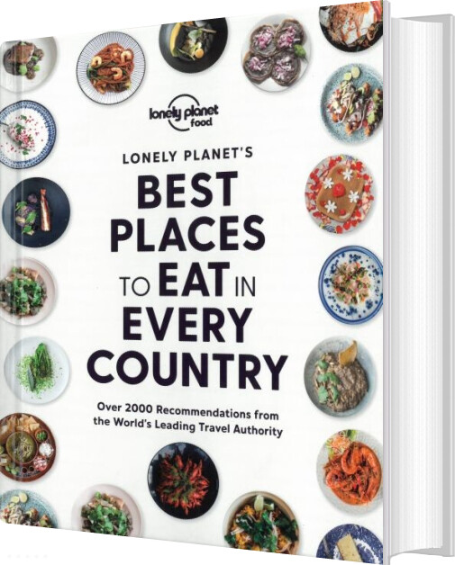 Lonely Planet's Best Places To Eat In Every Country - Lonely Planet - English Book