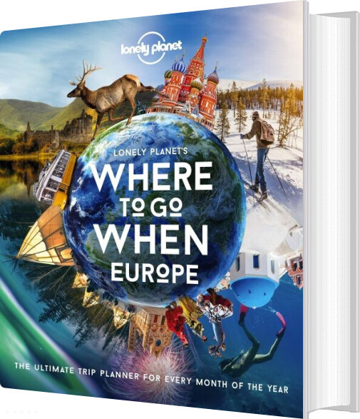 Lonely Planet's Where To Go When Europe - Lonely Planet - English Book