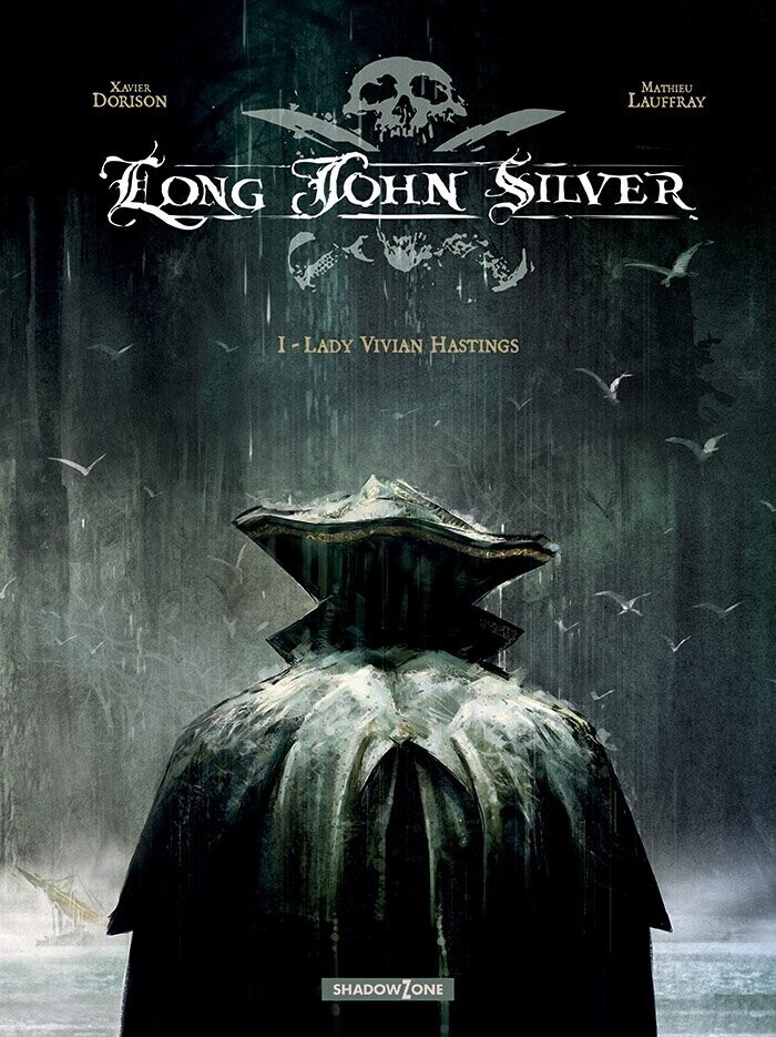 Long John Silver 1 - Lady Vivian Hastings - Xavier Dorison - Bog