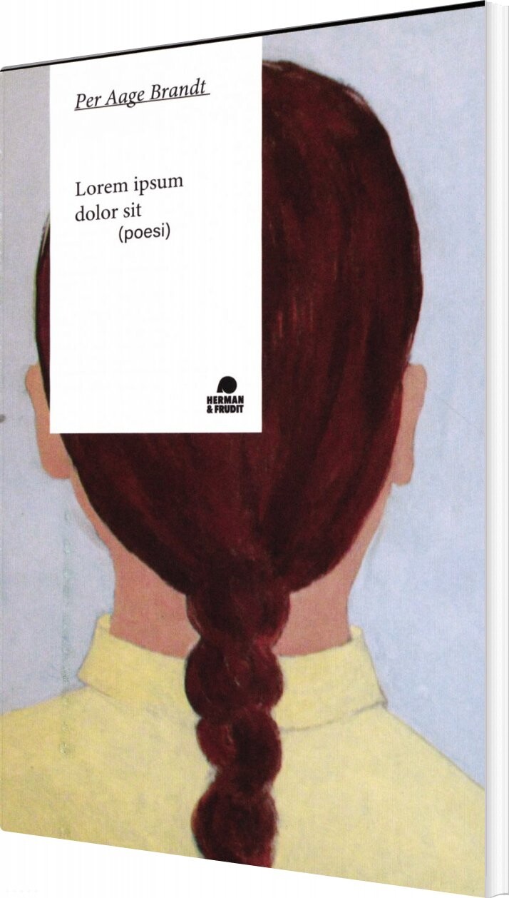 Billede af Lorem Ipsum Dolor Sit - Per Aage Brandt - Bog