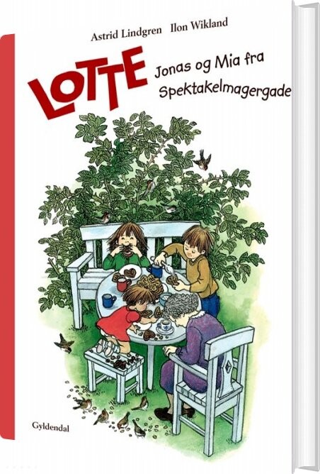 Lotte, Jonas Og Mia Fra Spektakelmagergade - Astrid Lindgren - Bog