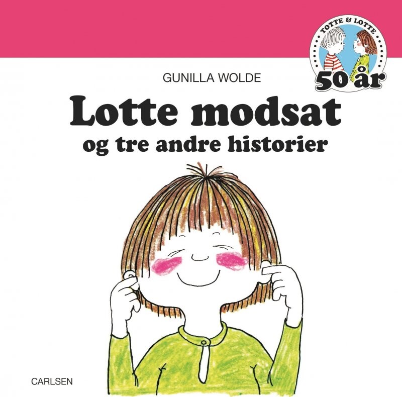 Billede af Lotte Modsat - Og Tre Andre Historier - Gunilla Wolde - Bog hos Gucca.dk