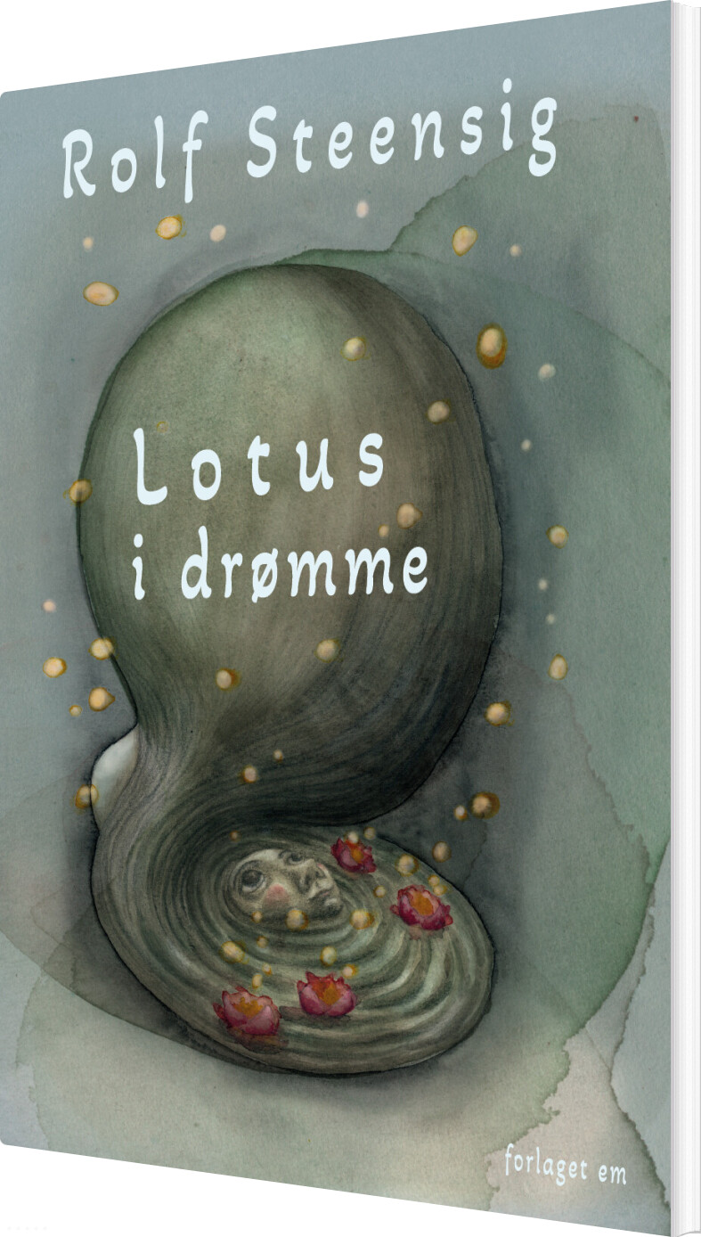 Lotus I Drømme - Rolf Steensig - Bog