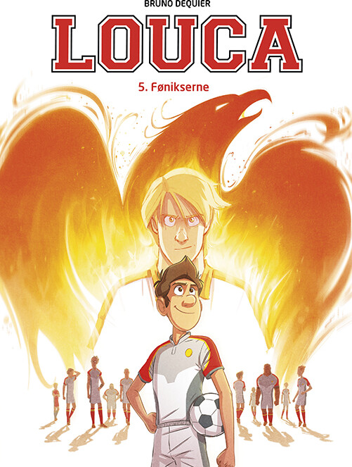 Louca 5: Fønikserne - Bruno Dequier - Bog
