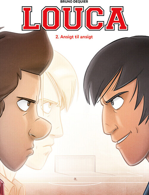 Louca 2: Ansigt Til Ansigt - Bruno Dequier - Bog