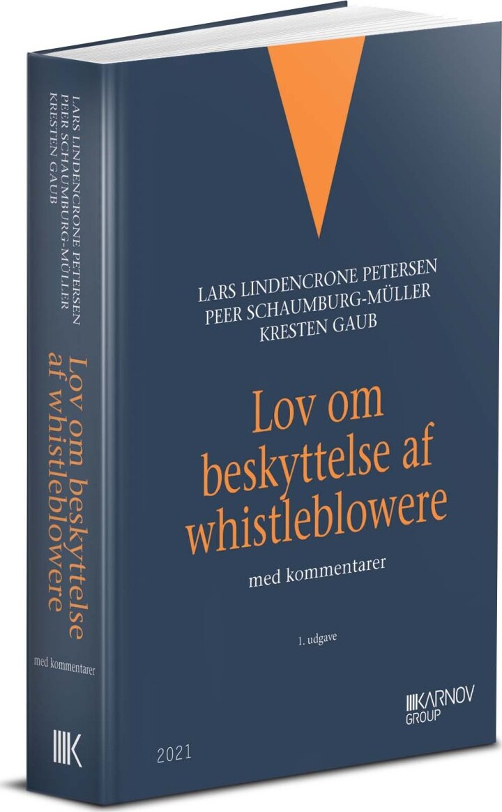 Lov Om Beskyttelse Af Whistleblowere - Peer Schaumburg-müller - Bog