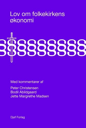 Lov Om Folkekirkens økonomi - Peter Christensen - Bog - Djøf Forlag