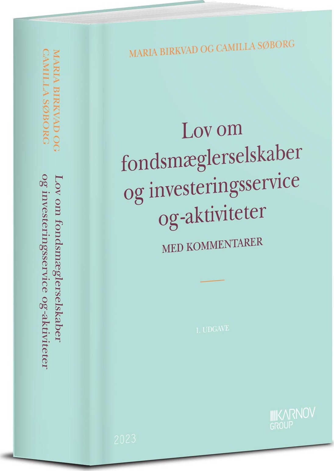 Lov Om Fondsmæglerselskaber Og Investeringsservice Og -aktiviteter - Camilla Søborg - Bog