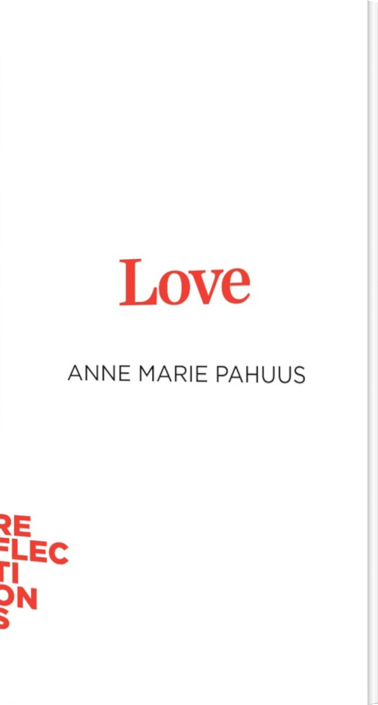 Reflections - Love - Anne Marie Pahuus - English Book