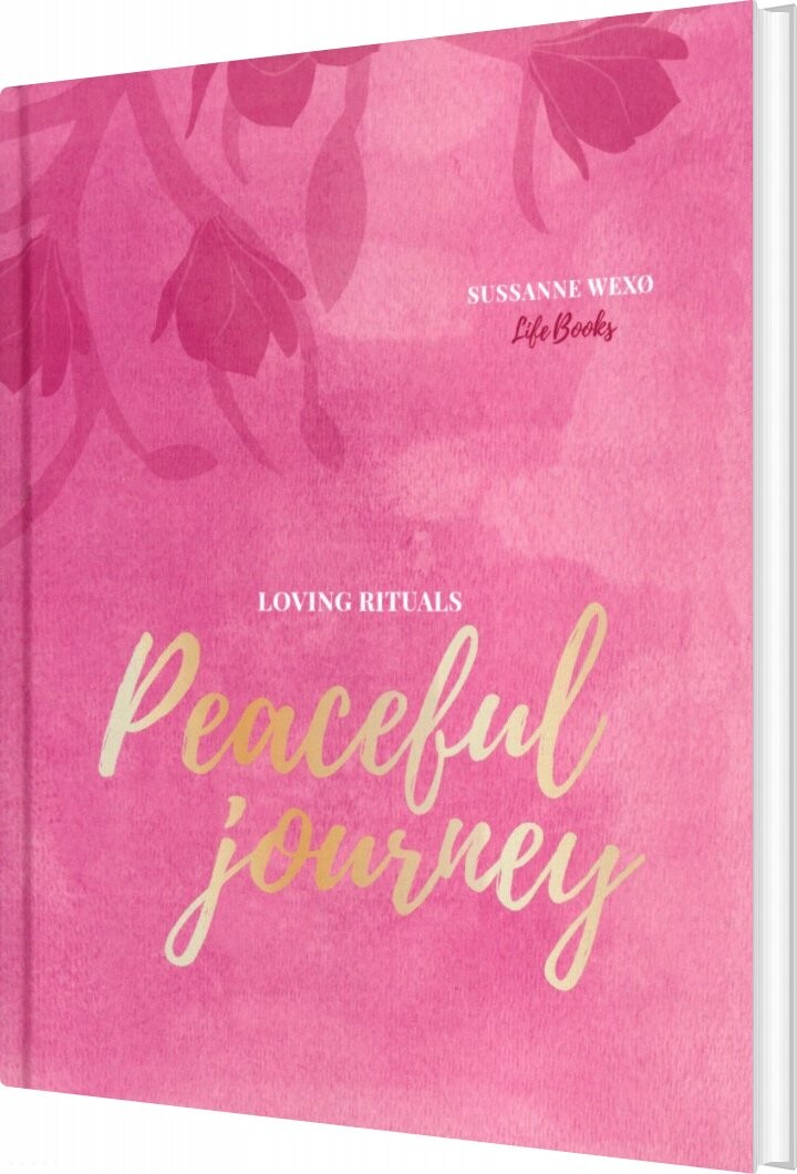 Billede af Loving Rituals - Peaceful Journey - Sussanne Wexø - Bog