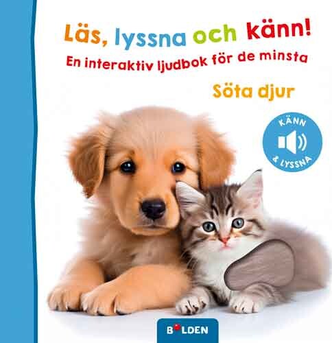 Läs, Lyssna Och Känn! Söta Djur - svensk Bog
