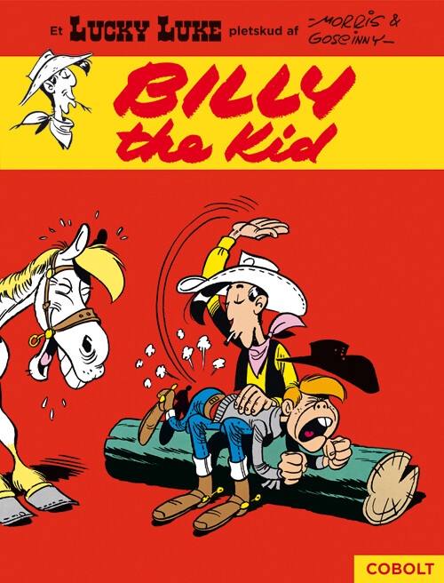 Lucky Luke: Billy The Kid - Et Lucky Luke-pletskud Af Morris & Goscinny - René Goscinny - Bog