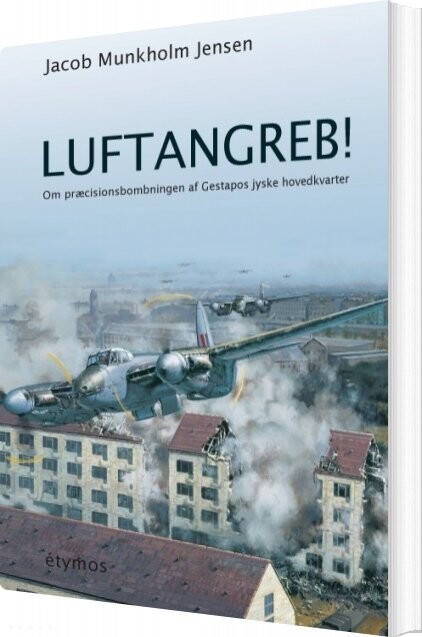 Billede af Luftangreb! - Jacob Munkholm Jensen - Bog
