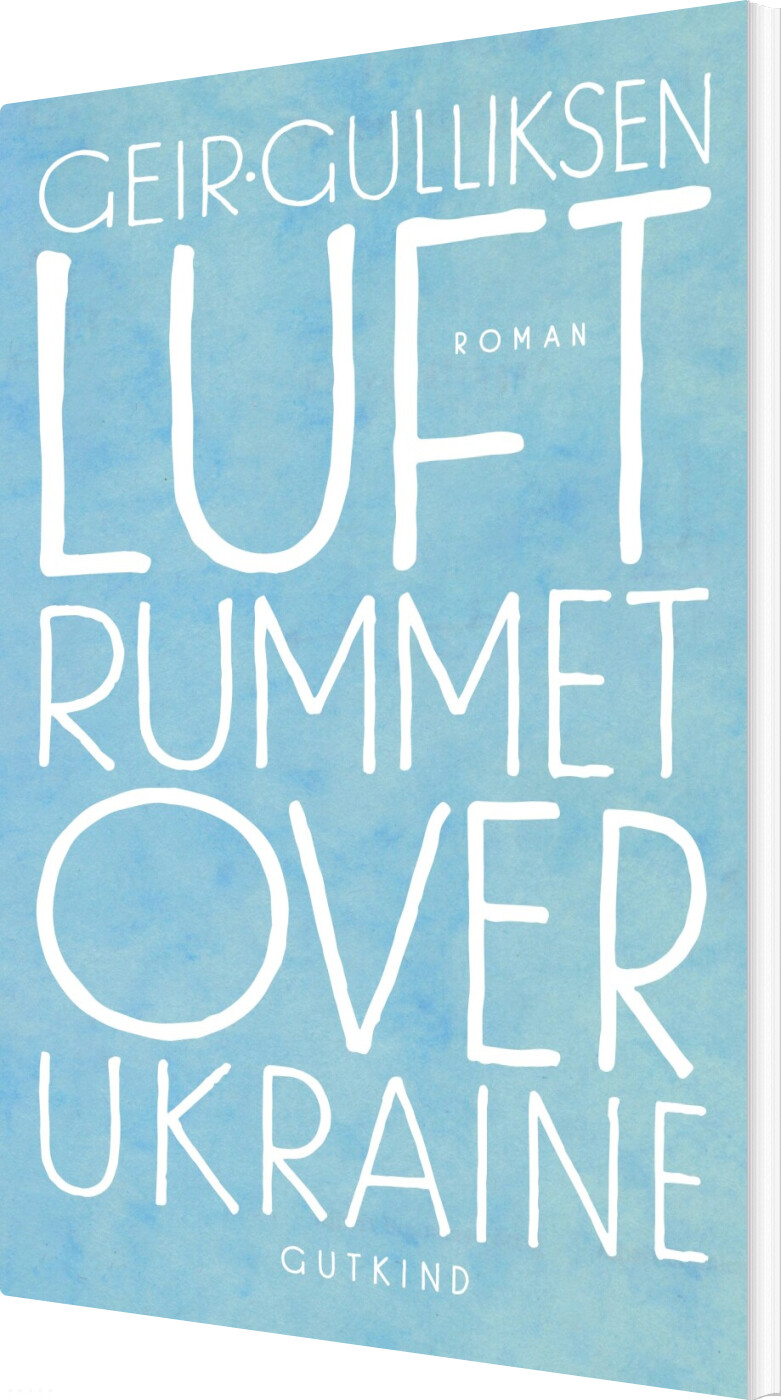 Luftrummet Over Ukraine - Geir Gulliksen - Bog
