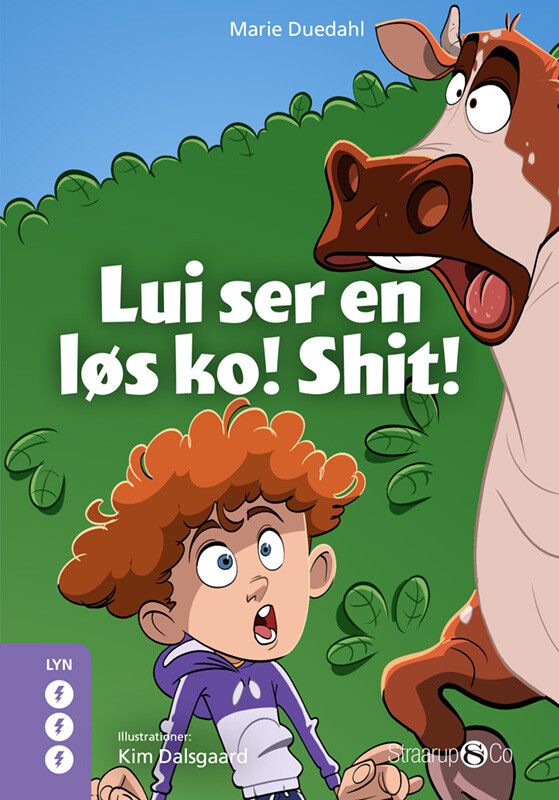 Lui Ser En Løs Ko! Shit! - Marie Duedahl - Bog - Straarup & Co