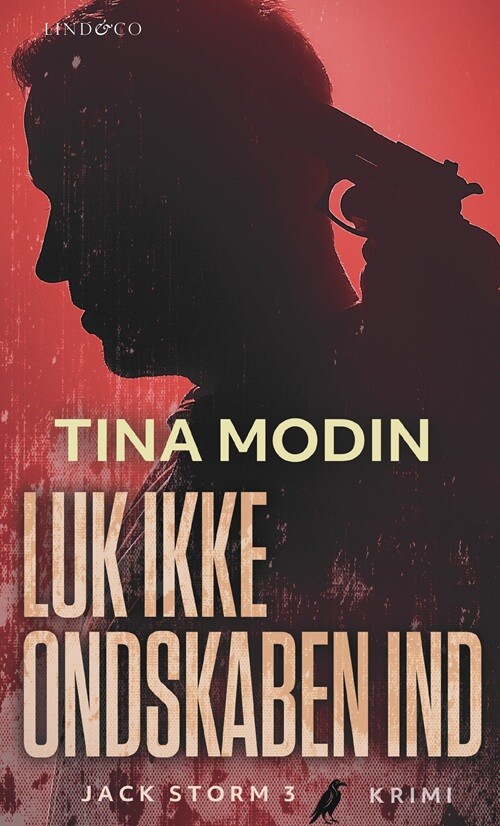 Luk Ikke Ondskaben Ind - Tina Modin - Bog