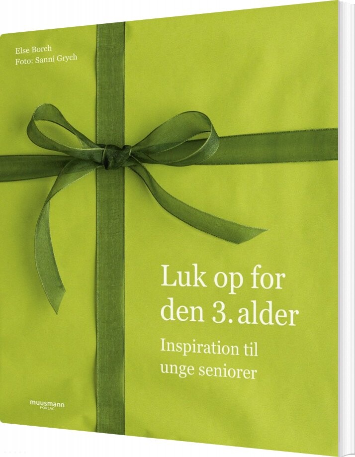 Luk Op For Den 3. Alder - Else Borch - Bog