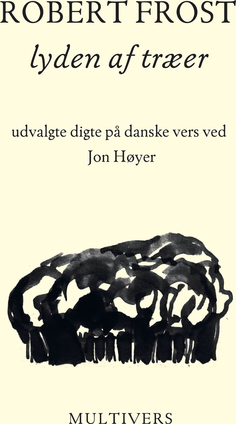 Lyden Af Træer - Robert Frost - Bog