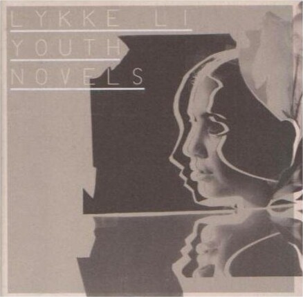 Lykke Li - Youth Novels - CD