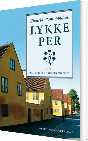 Lykke Per - Henrik Pontoppidan - Bog