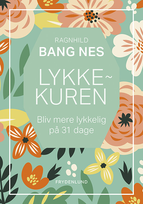 Billede af Lykkekuren - Ragnhild Bang Nes - Bog