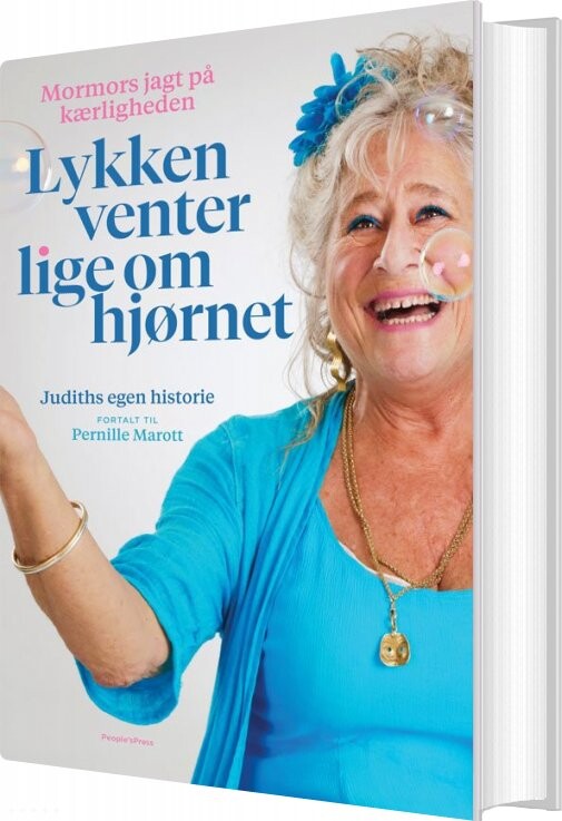 Lykken Venter Lige Om Hjørnet - Judith Rothenborg - Bog