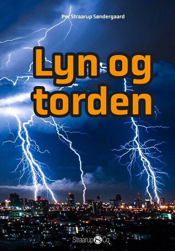 Lyn Og Torden - Per Straarup Søndergaard - Bog - Straarup & Co