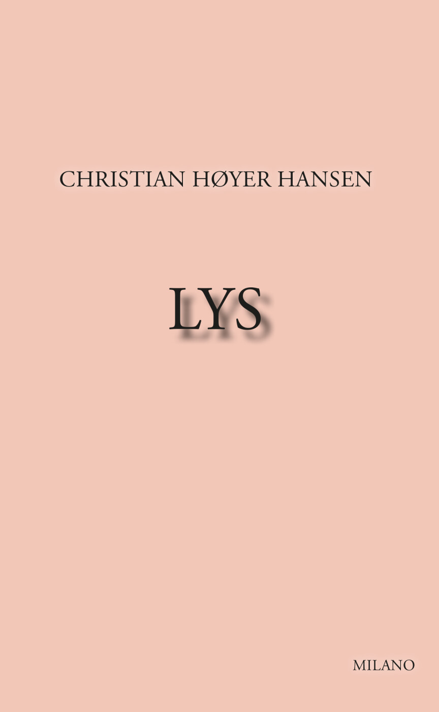 Lys - Christian Høyer Hansen - Bog