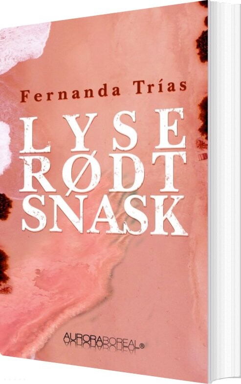 Billede af Lyserødt Snask - Fernanda Trías - Bog