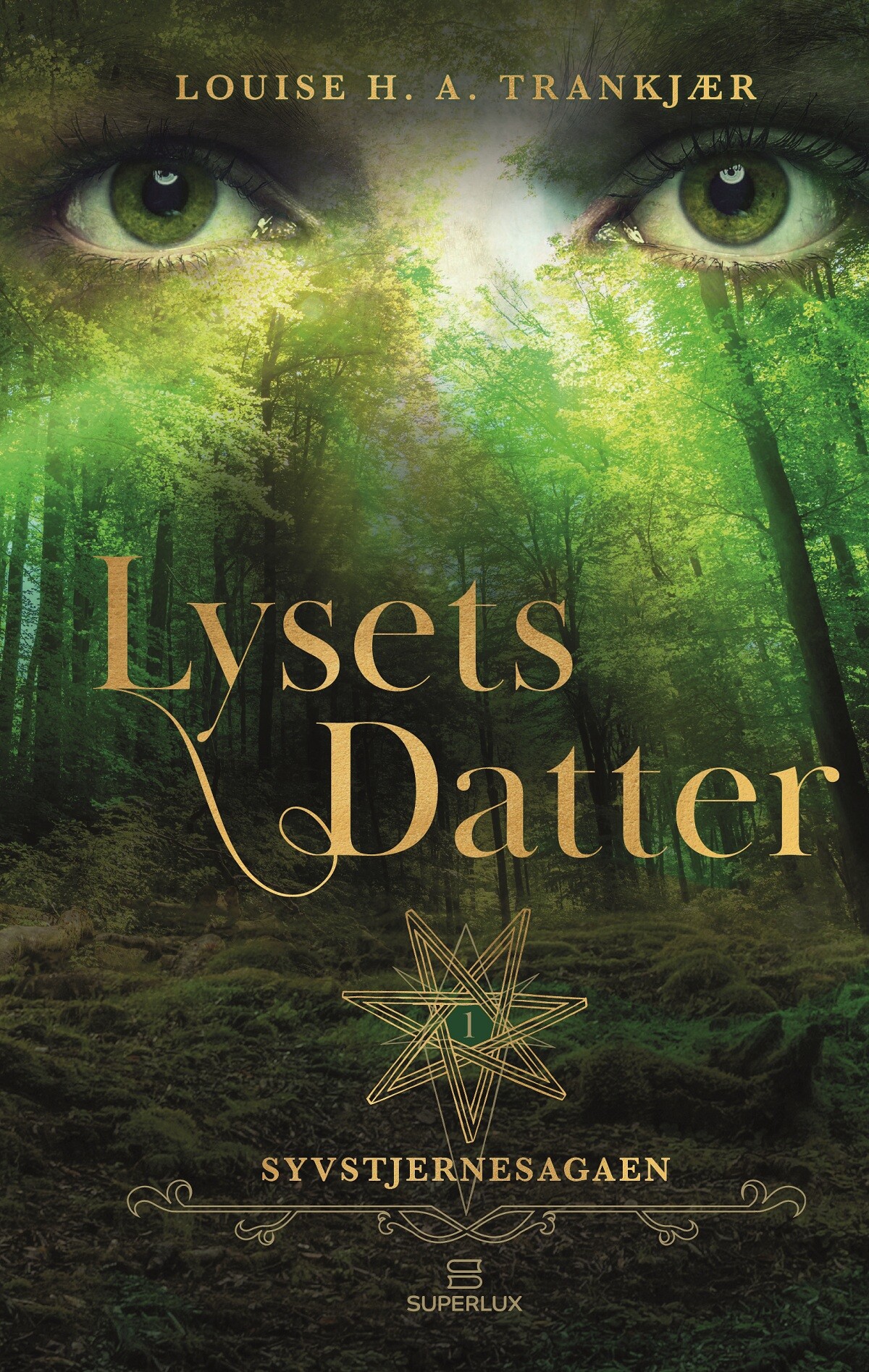 Billede af Lysets Datter - Louise H. A. Trankjær - Bog